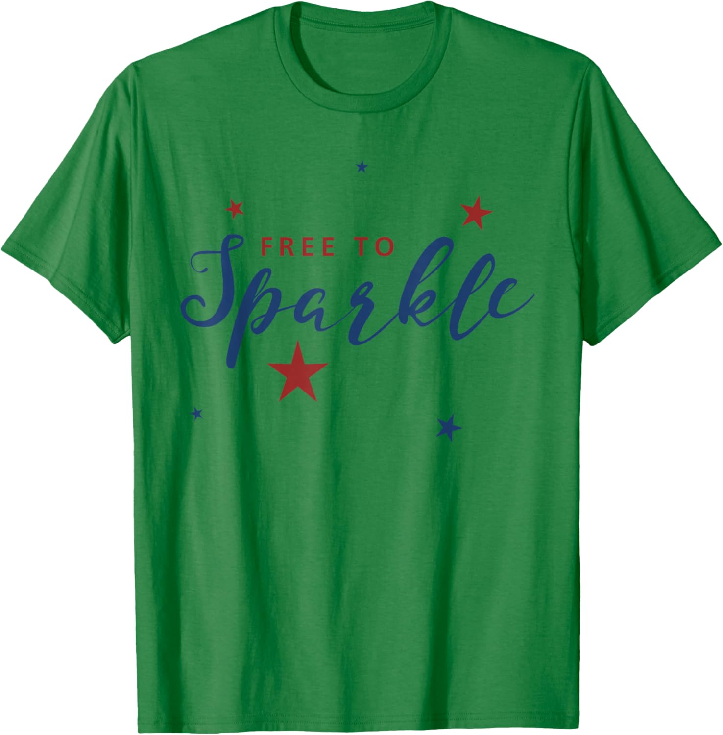 Free to Sparkle Shirt, Star America 4th of July USA Gift T-Shirt - T-Shirt | Irish Green