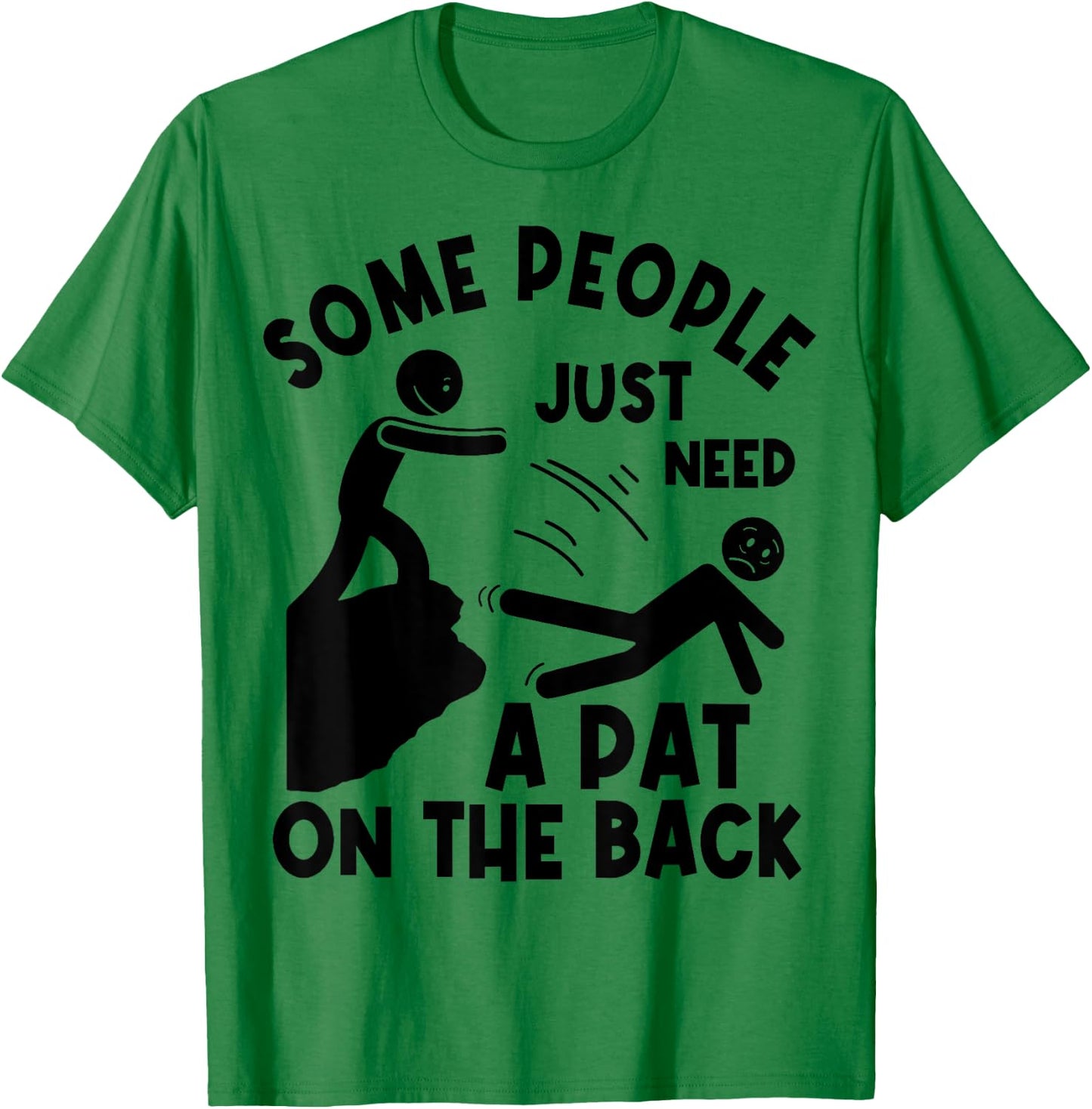 Funny Meme Humor Sarcastic Joke Gifts Women Boy Girl T-Shirt - T-Shirt | Irish Green