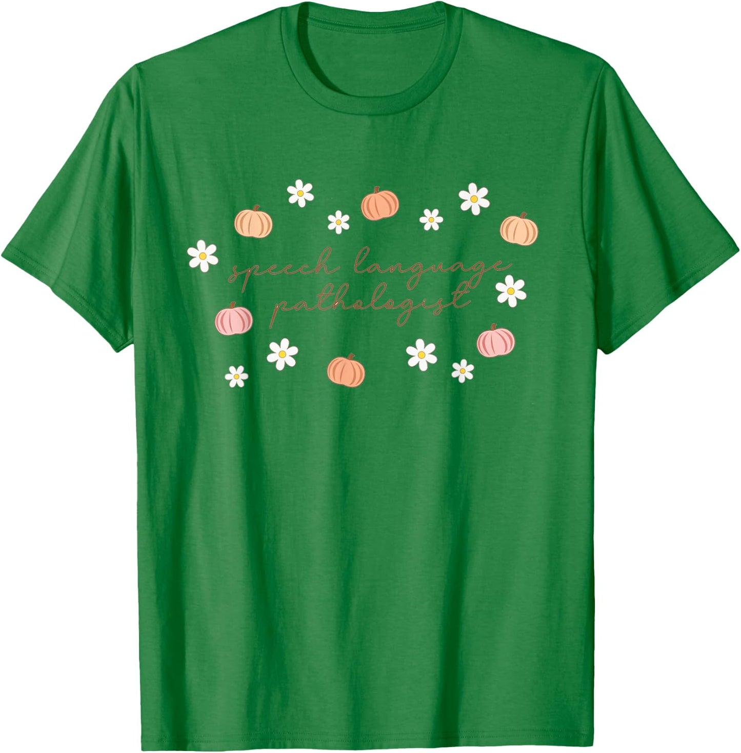 Speech Language Pathologist Halloween Fall Pumpkins SLP T-Shirt - T-Shirt | Irish Green