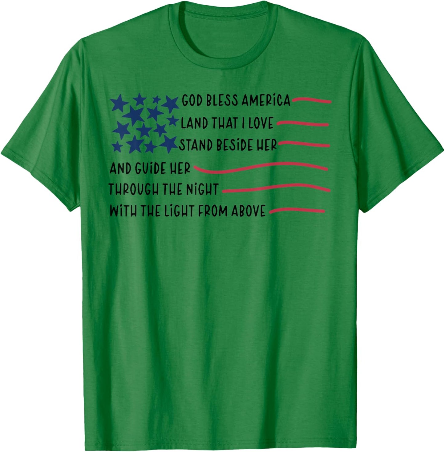 God bless America Land That I Love Stand Beside Her T-Shirt - T-Shirt | Irish Green