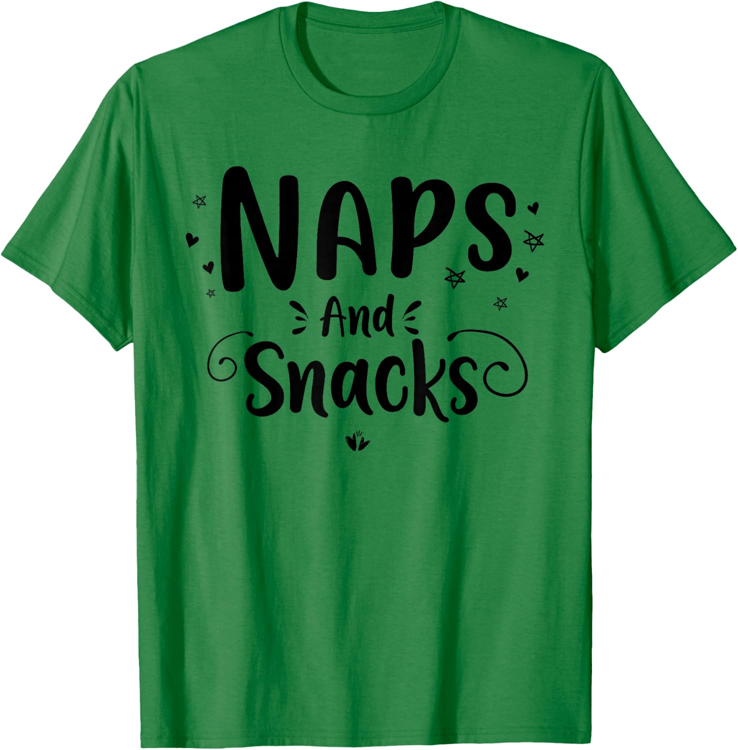 Naps And Snacks, Funny Naps & Snacks Foodie Saying Girls T-Shirt - T-Shirt | Irish Green