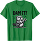 Dam It Beaver Funny Beaver Sarcastic T-Shirt - T-Shirt | Irish Green
