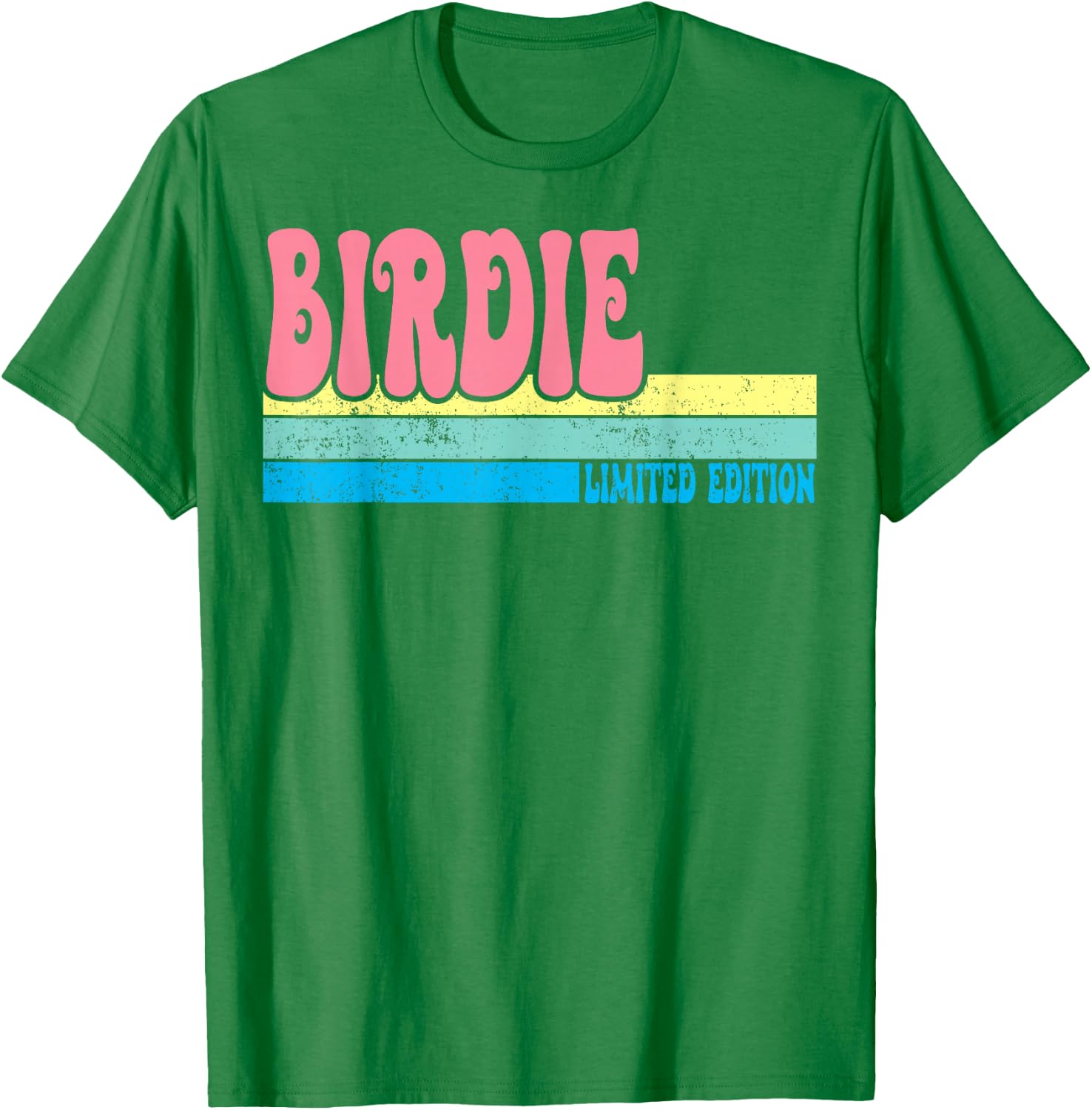 BIRDIE Name Personalized Cute Idea Groovy Women BIRDIE T-Shirt - T-Shirt | Irish Green