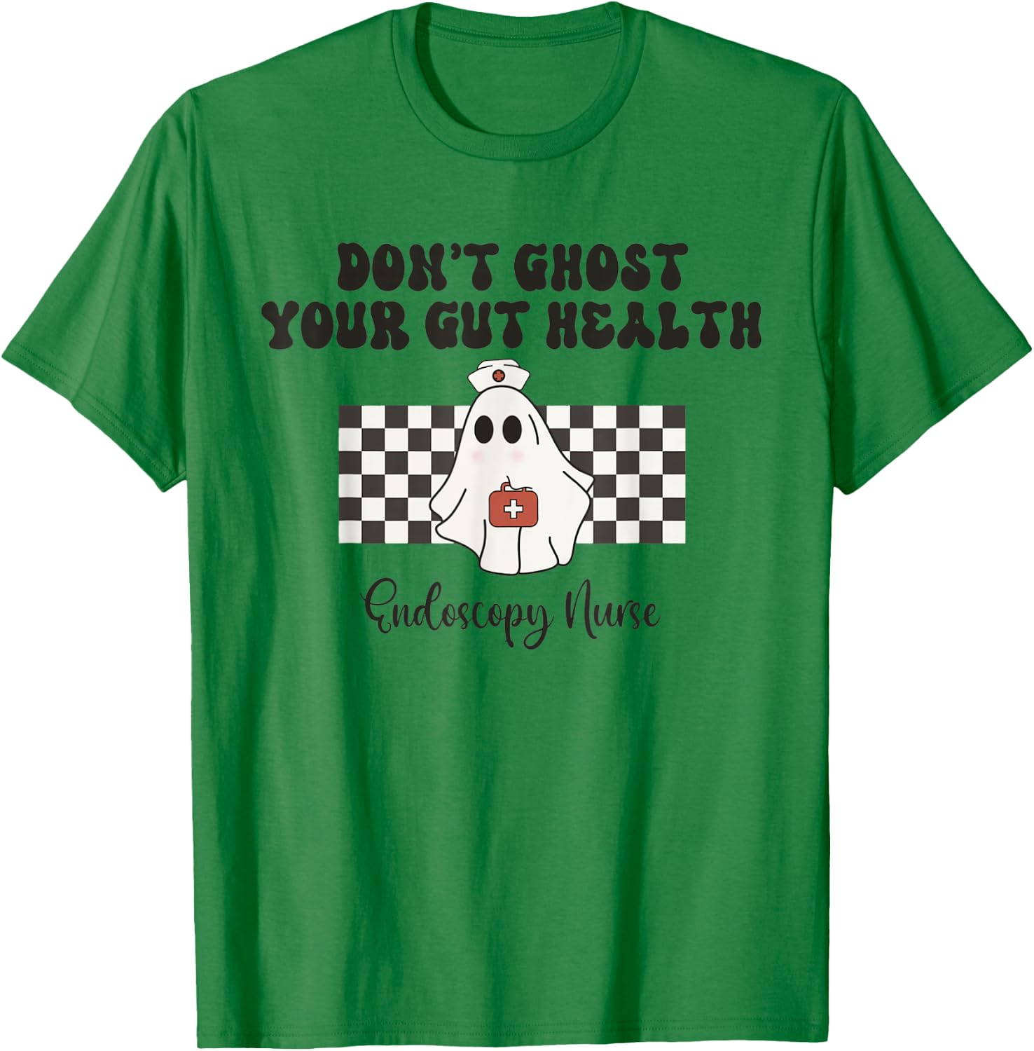Endoscopy Nurse Halloween Ghosts Endoscopy Team GI Nurse T-Shirt - T-Shirt | Irish Green