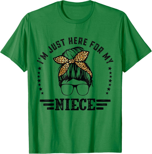 I'm Just Here For My Niece funny for New aunt Life and Uncle T-Shirt - T-Shirt | Irish Green