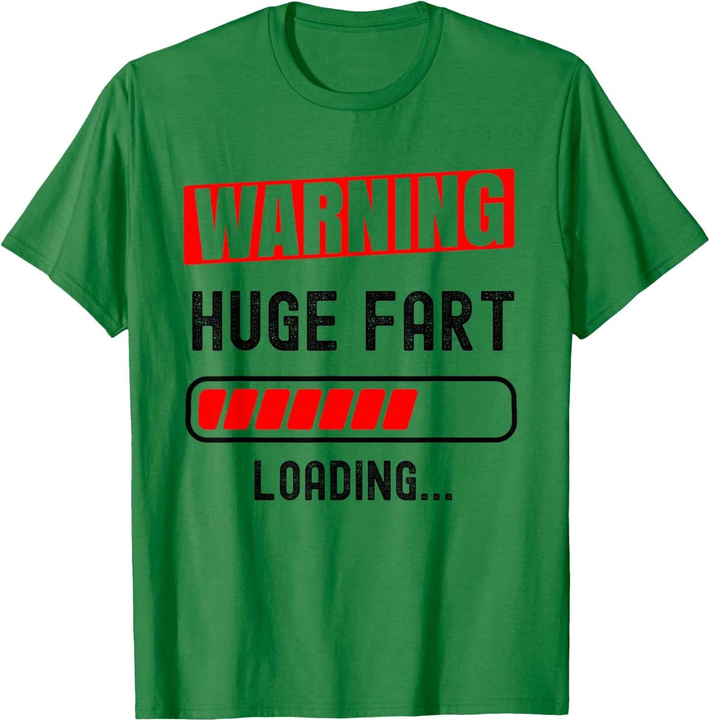 HUGE FART, LOADING.. Funny farter design T-Shirt - T-Shirt | Irish Green