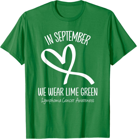 Heart September Lime Green Lymphoma Cancer Awareness Ribbon T-Shirt - T-Shirt | Irish Green