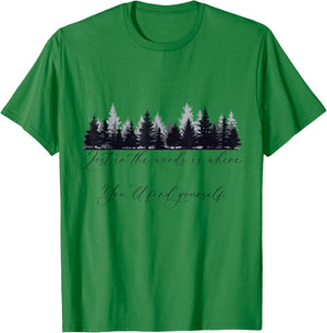 Woodland, Hiking, Quote About Loving Walks In The Woods T-Shirt - T-Shirt | Irish Green