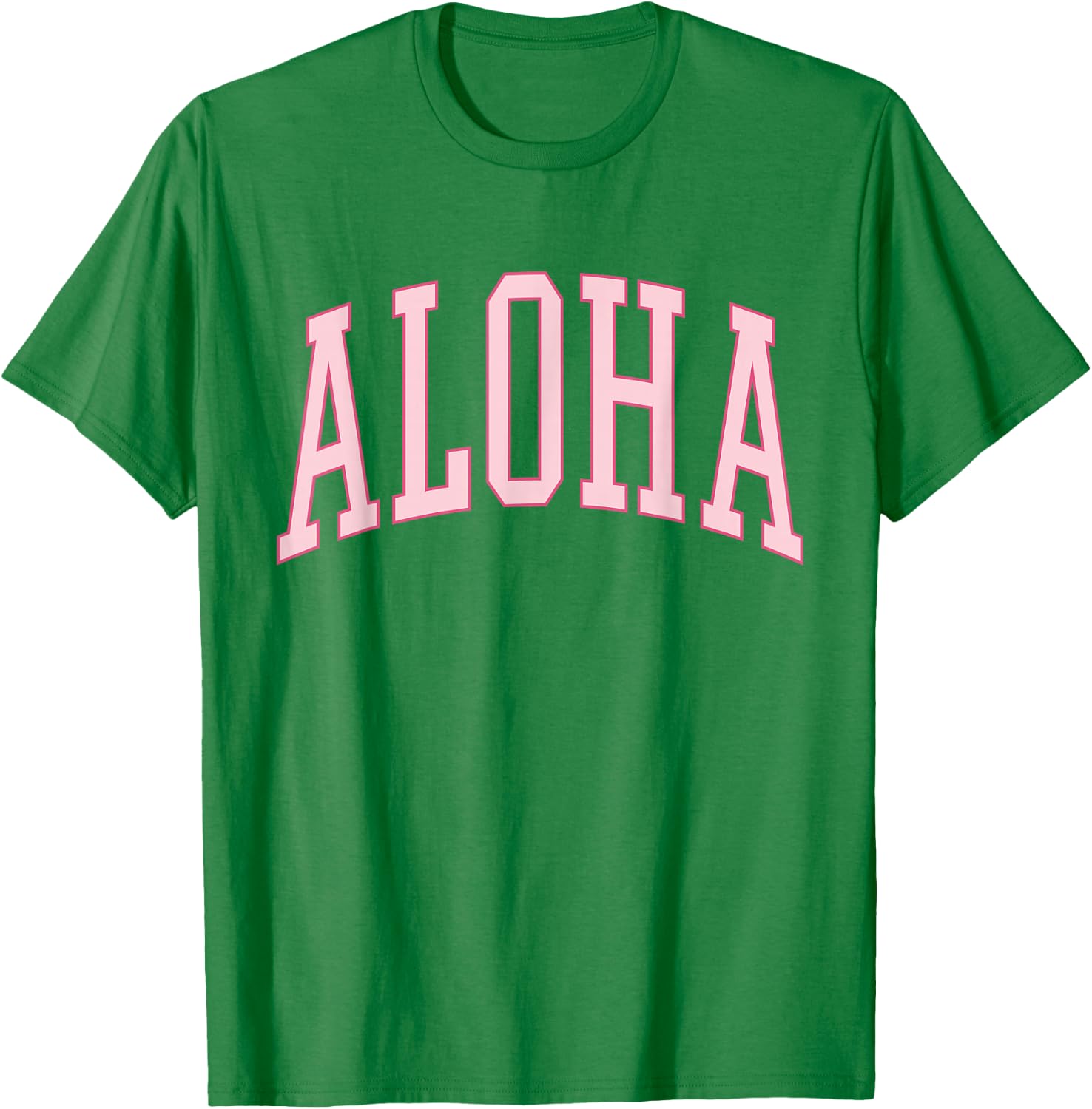 Aloha Hawaii Maui Cute Hawaiian Preppy T-Shirt - T-Shirt | Irish Green