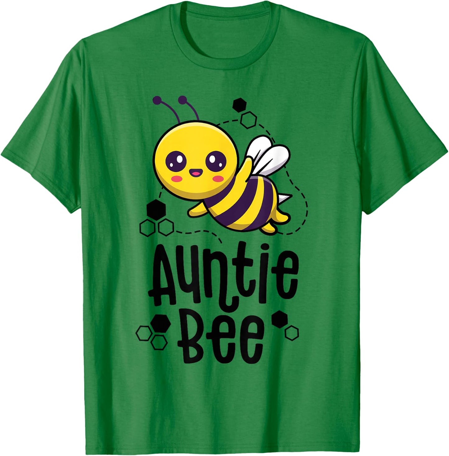 Family Bee Shirts Auntie Aunt Birthday First Bee Day Outfit T-Shirt - T-Shirt | Irish Green