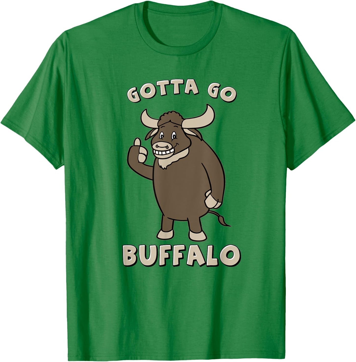 Gotta Go Buffalo T-Shirt - T-Shirt | Irish Green