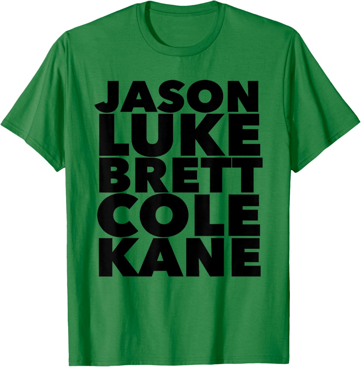 Jason Luke Cole Kane Brett Country Music Shirt T-Shirt - T-Shirt | Irish Green