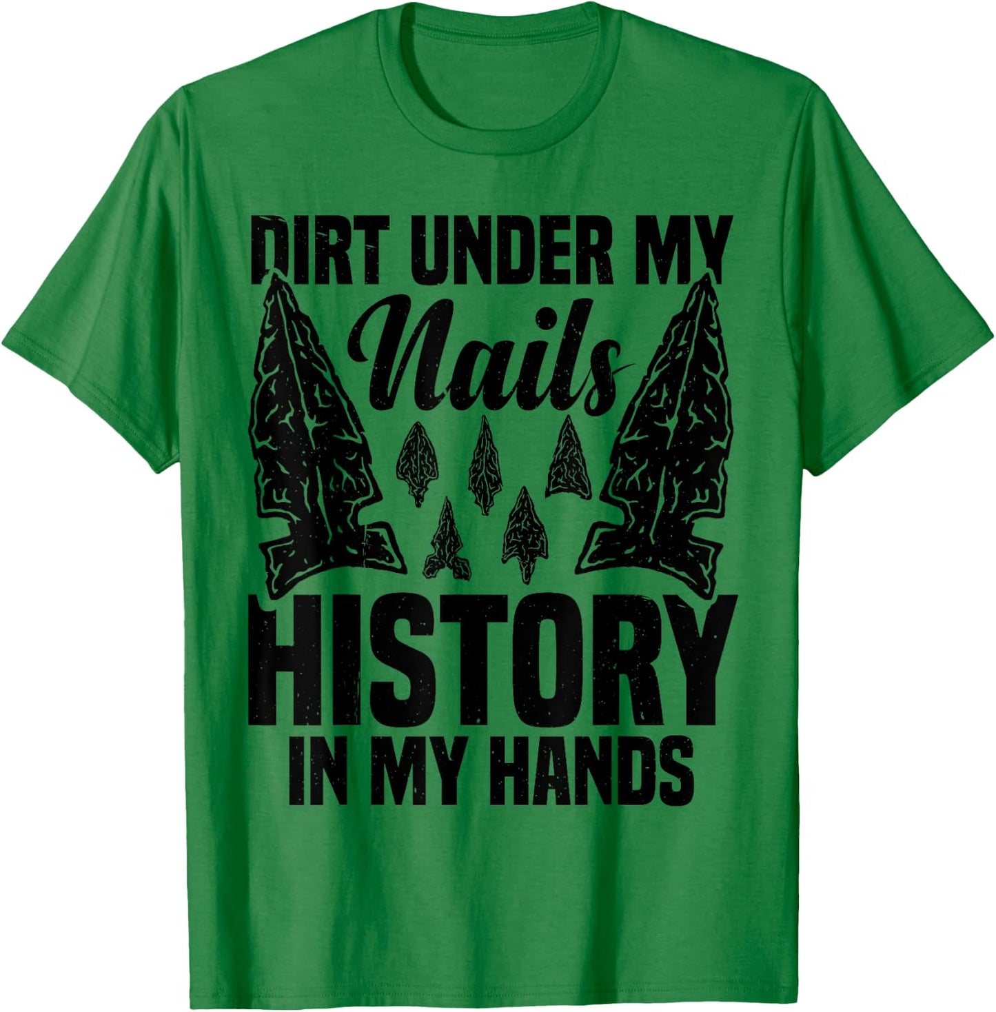 Arrowhead Stone Case Arrowhead Collector Indian Arrowheads T-Shirt - T-Shirt | Irish Green