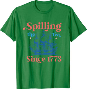 Spilling The Tea Since 1773 USA American Flag July 4th Women Kids Men T-Shirt - T-Shirt | Irish Green