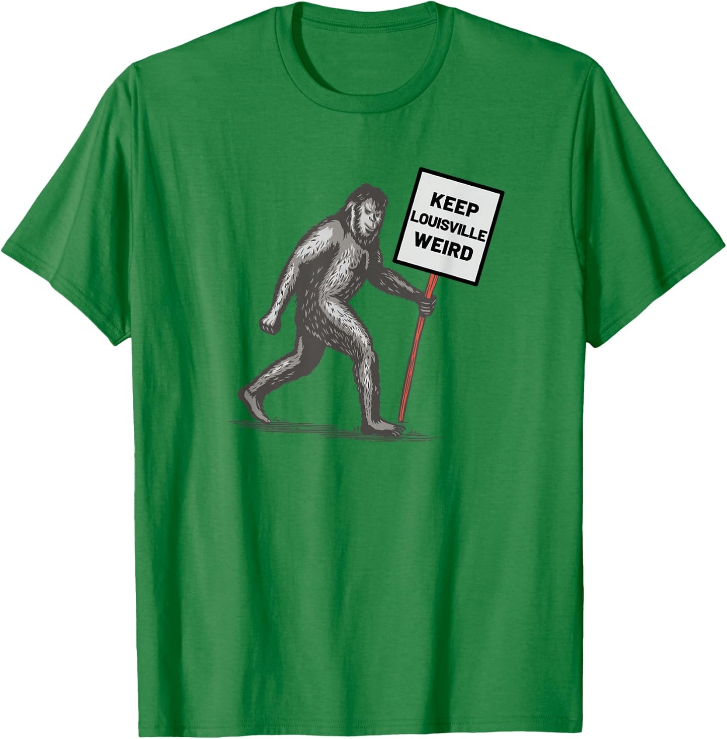 Keep Louisville Weird T-Shirt - T-Shirt | Irish Green