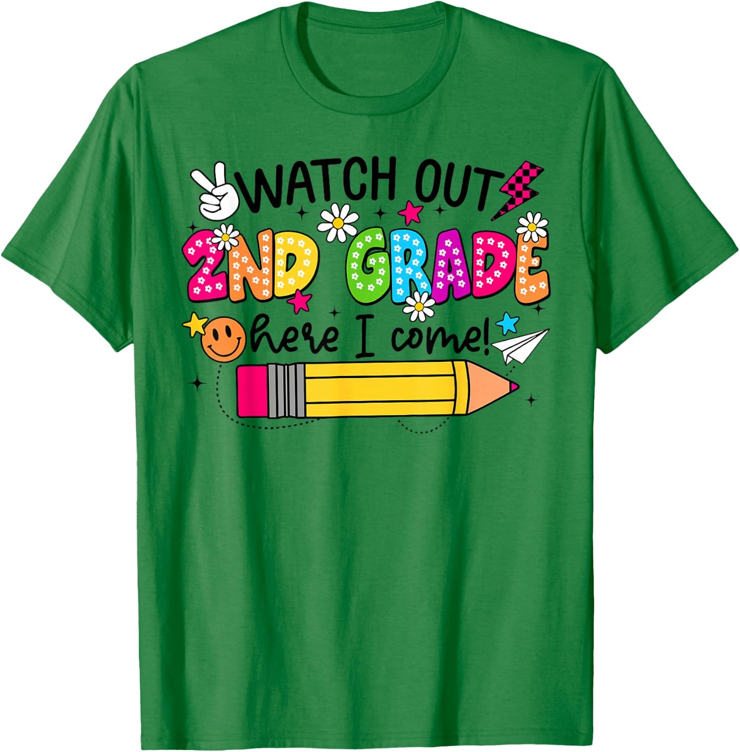 Watch Out Second Grade Here I Come 2nd Grade Back To School T-Shirt - T-Shirt | Irish Green