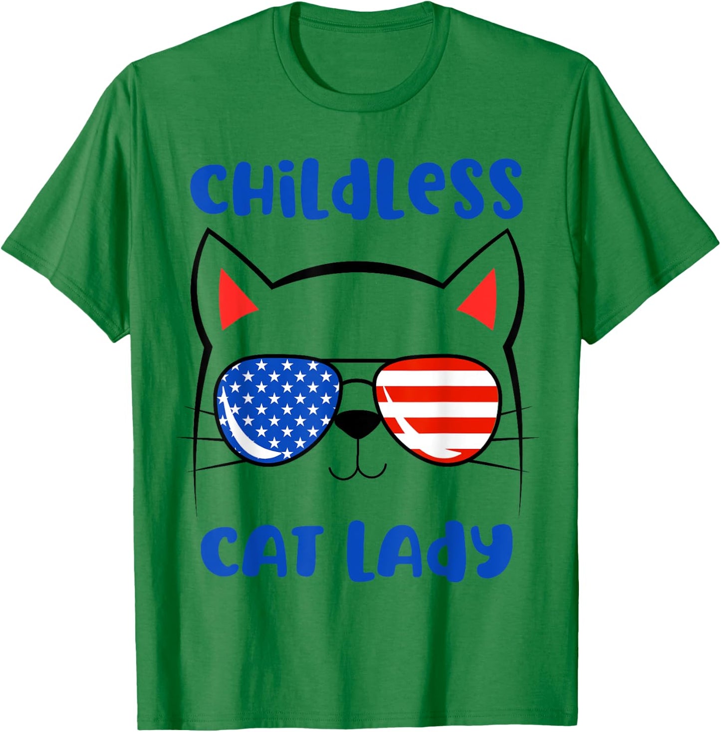 Childless Cat Lady 2024 Funny Cat Lover Mom Woman T-Shirt - T-Shirt | Irish Green