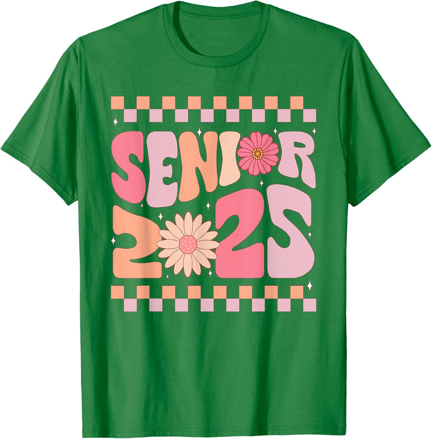Class of 2025 Senior 25 senior for girls pink groovy T-Shirt - T-Shirt | Irish Green