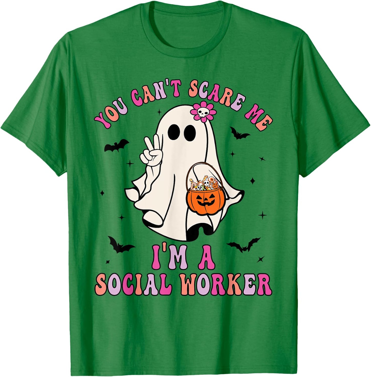 You Can't Scare Me I'm a School Social Worker Halloween T-Shirt - T-Shirt | Irish Green