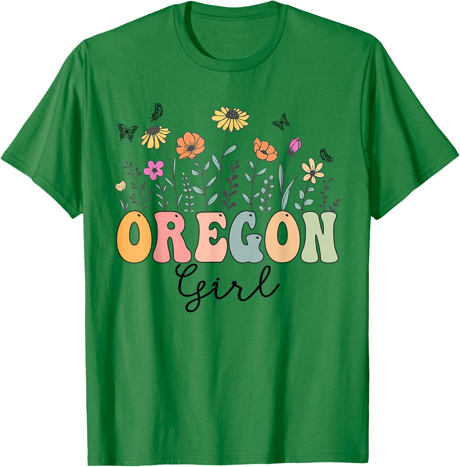 Oregon Girl Wildflower Groovy Oregon Lover T-Shirt - T-Shirt | Irish Green