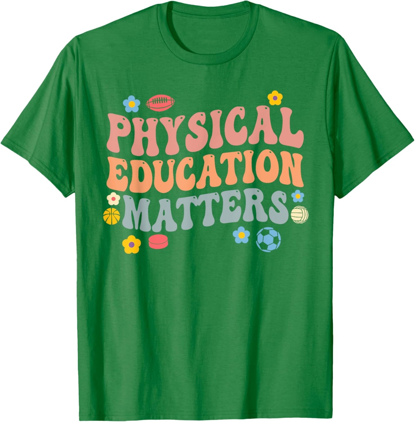 physical education matters PE Teacher Women T-Shirt - T-Shirt | Irish Green