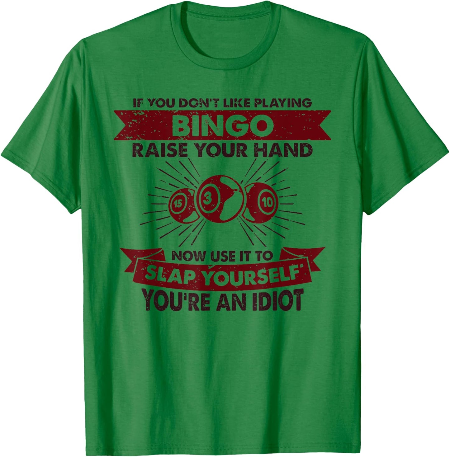 Funny Playing Bingo Gift & Women - Raise Your Hand Slap Yourself - Hobby Bingo - -Adults - Grey - Small - Short Sleeve T-Shirt - T-Shirt | Irish Green