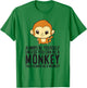 Monkey - Always Be Yourself Unless You Can Be A Monkey T-Shirt - T-Shirt | Irish Green