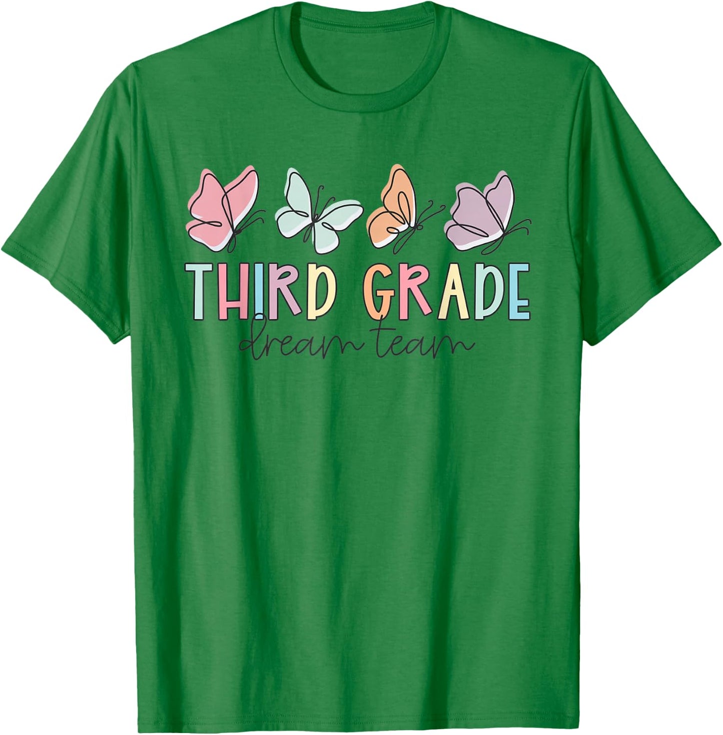 Kids Third Grade Dream Team Butterfly First Day Of School T-Shirt - T-Shirt | Irish Green