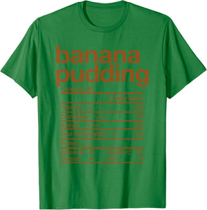 Banana Pudding Nutrition Facts Funny Thanksgiving Christmas T-Shirt - T-Shirt | Irish Green