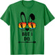 I Dont Do Matching Easter But I Do Couple His & Hers T-Shirt - T-Shirt | Irish Green