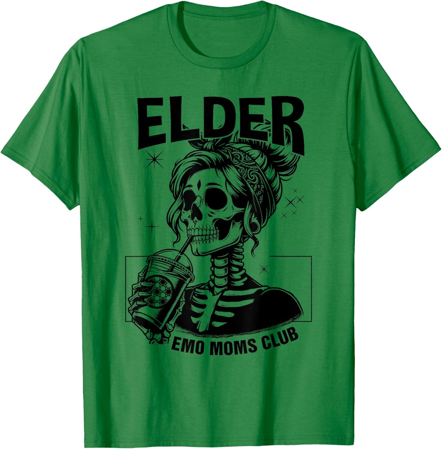 Elder Emo Moms Club Mothers Day Funny Skeleton T-Shirt - T-Shirt | Irish Green