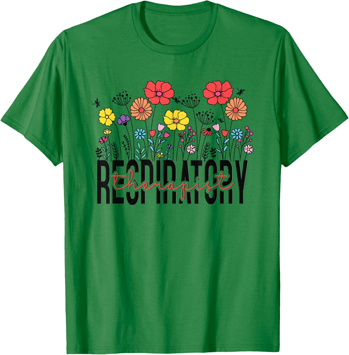 Respiratory Therapist RT Funny Halloween Costume Flower T-Shirt - T-Shirt | Irish Green