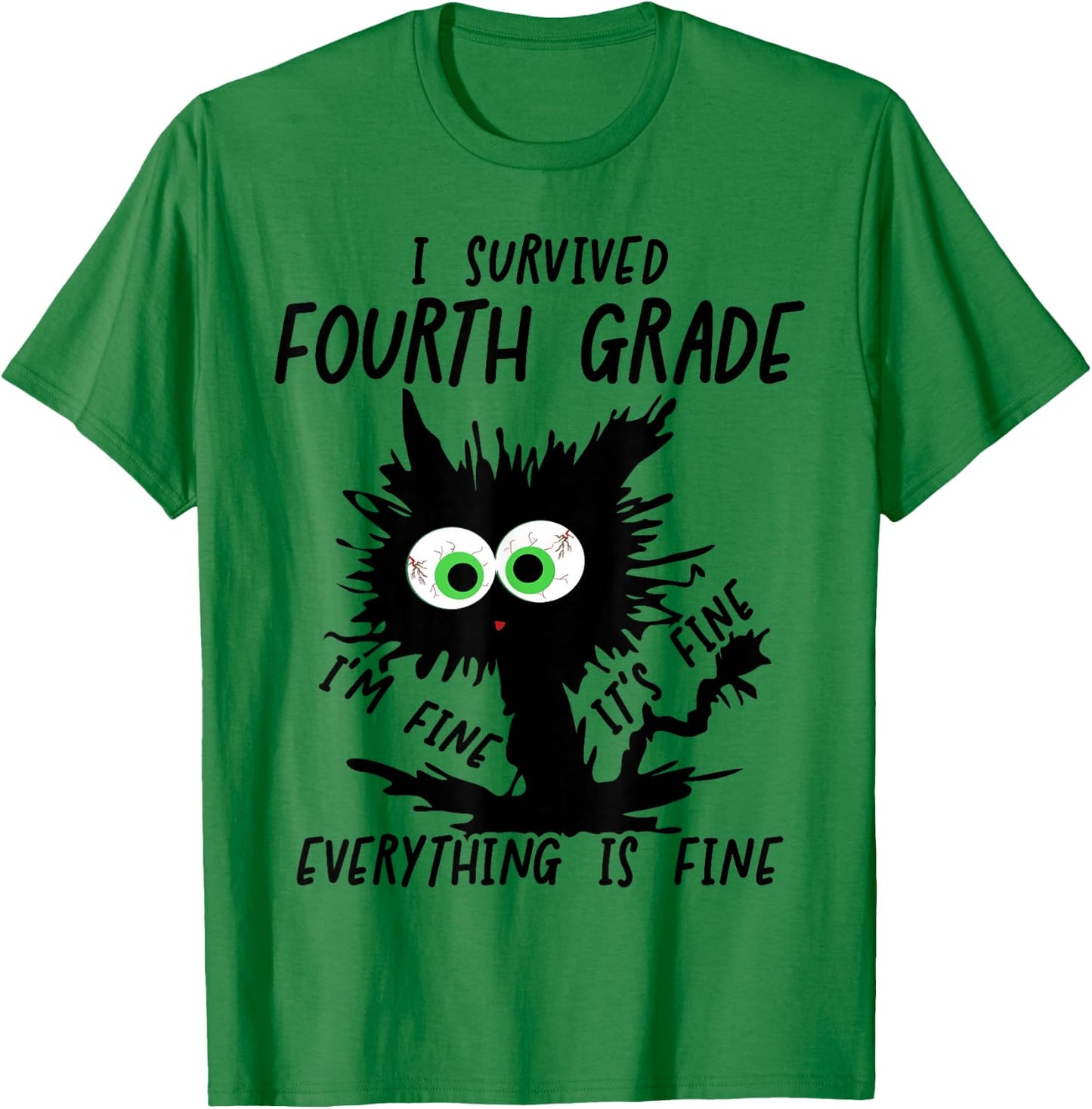 I Survived 4th Grade It's Fine Cat Fourth Grade Grad 2026 T-Shirt - T-Shirt | Irish Green
