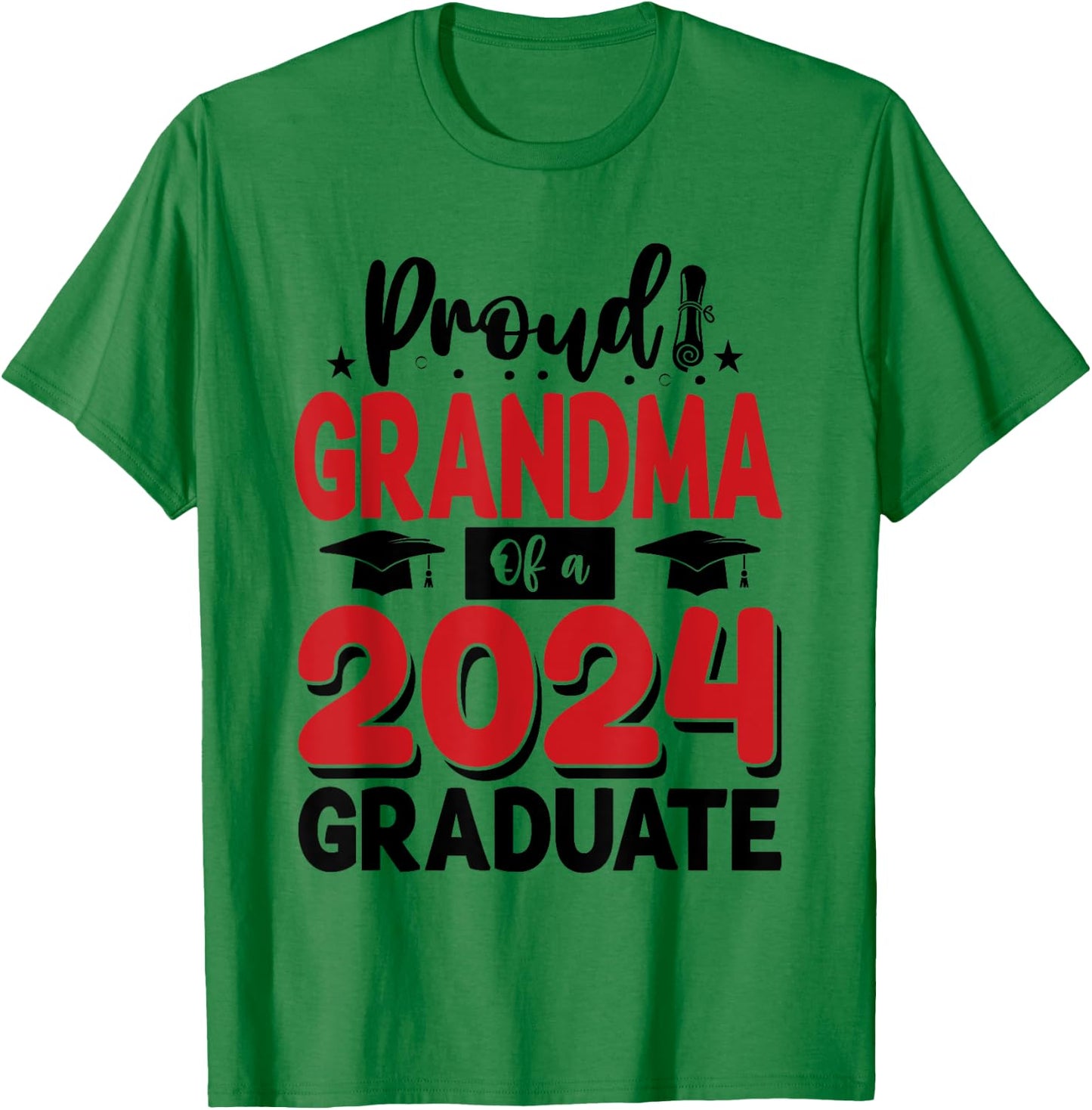 Proud Grandma Of A Class Of 2024 Graduate Senior T-Shirt - T-Shirt | Irish Green