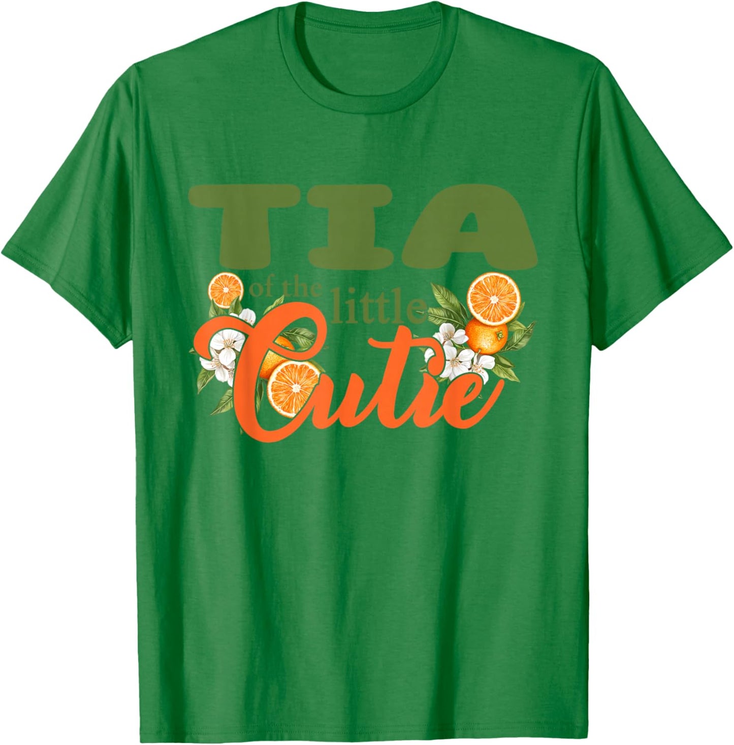 Tia of The Little Cutie Orange Clementine Bday Party T-Shirt - T-Shirt | Irish Green