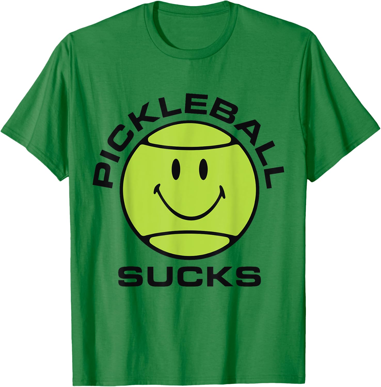Pickleball Sucks T-Shirt - T-Shirt | Irish Green