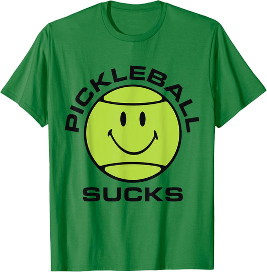 Pickleball Sucks T-Shirt - T-Shirt | Irish Green