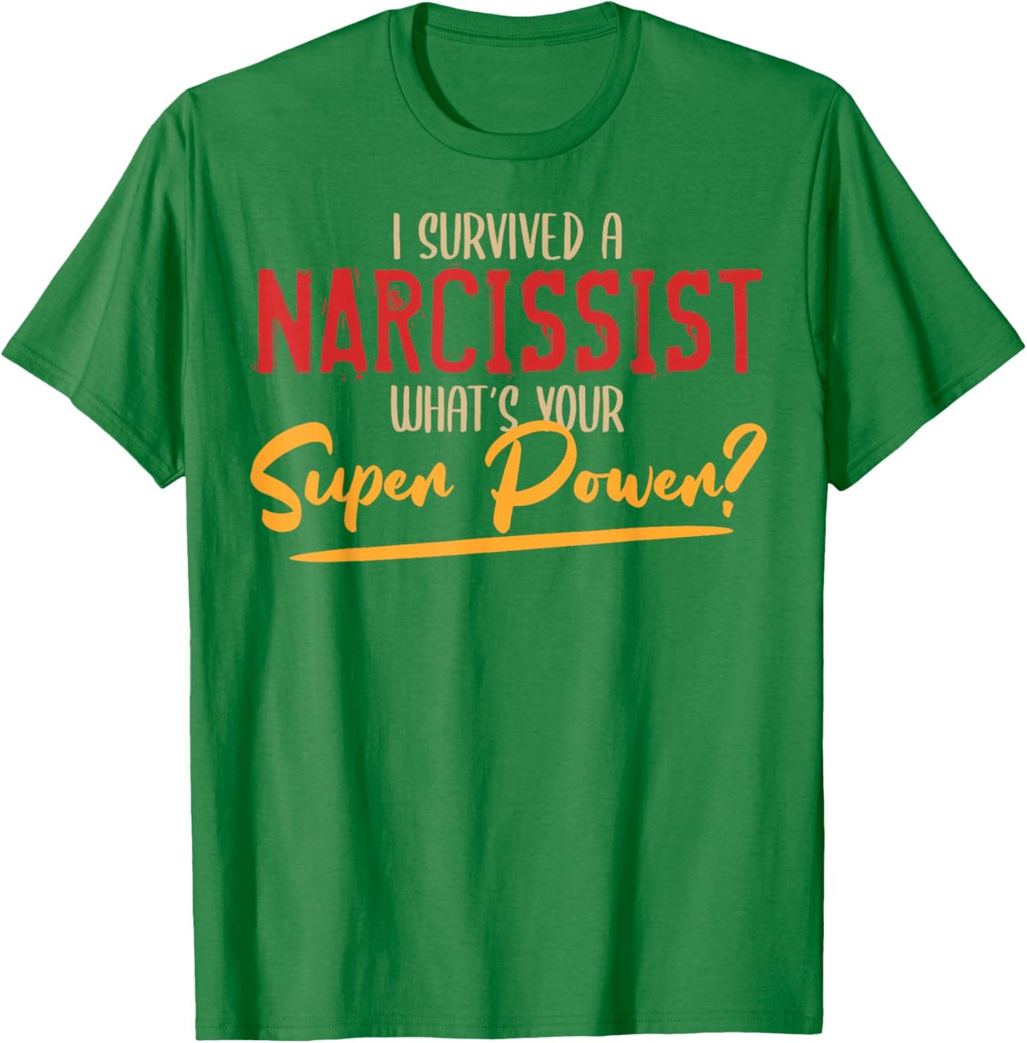Funny Narcissist Ex Husband Wife Happily Newly Divorced T-Shirt - T-Shirt | Irish Green