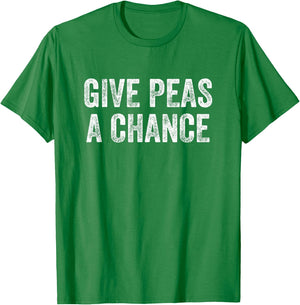 Give Peas A Chance T-Shirt - T-Shirt | Irish Green