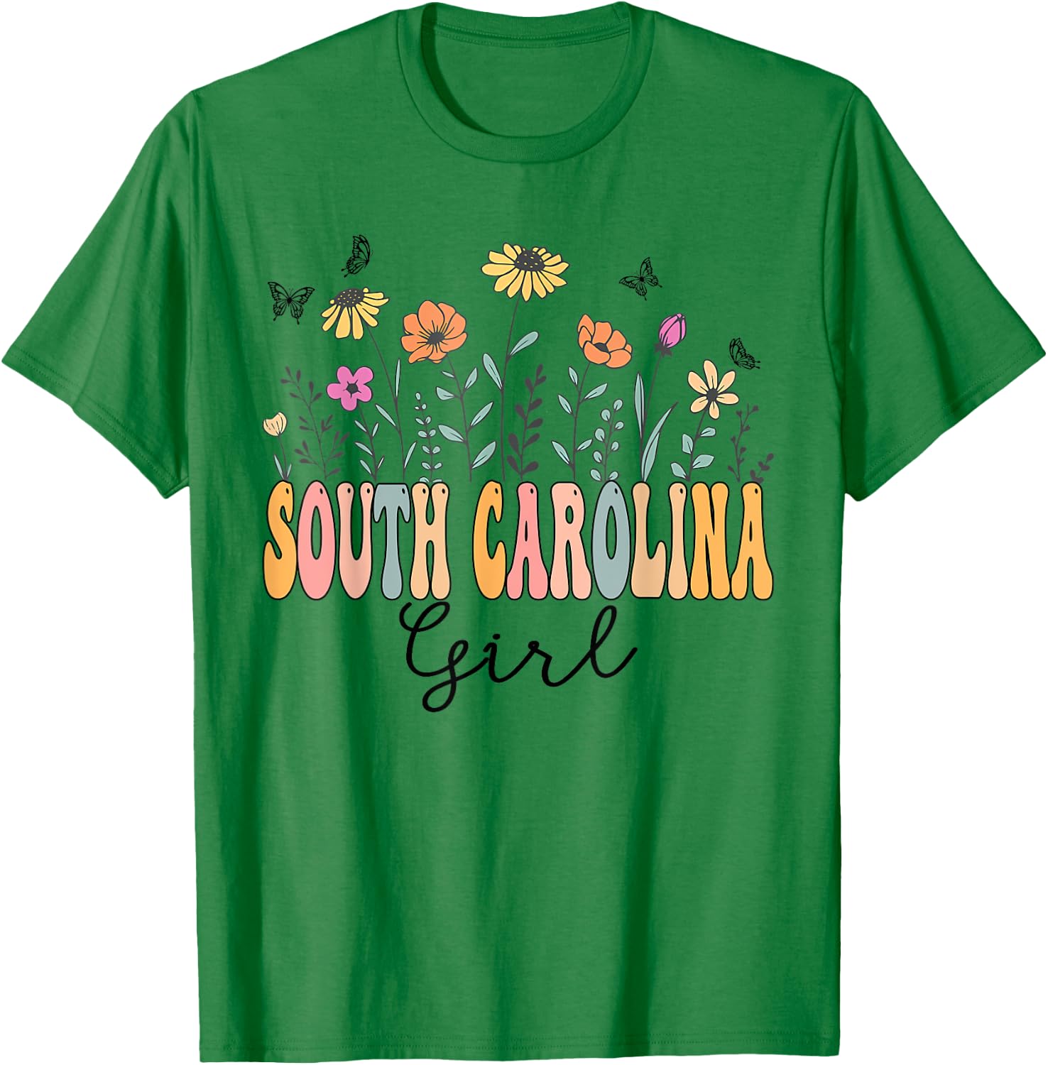 South Carolina Girl Wildflower Groovy South Carolina Lover T-Shirt - T-Shirt | Irish Green