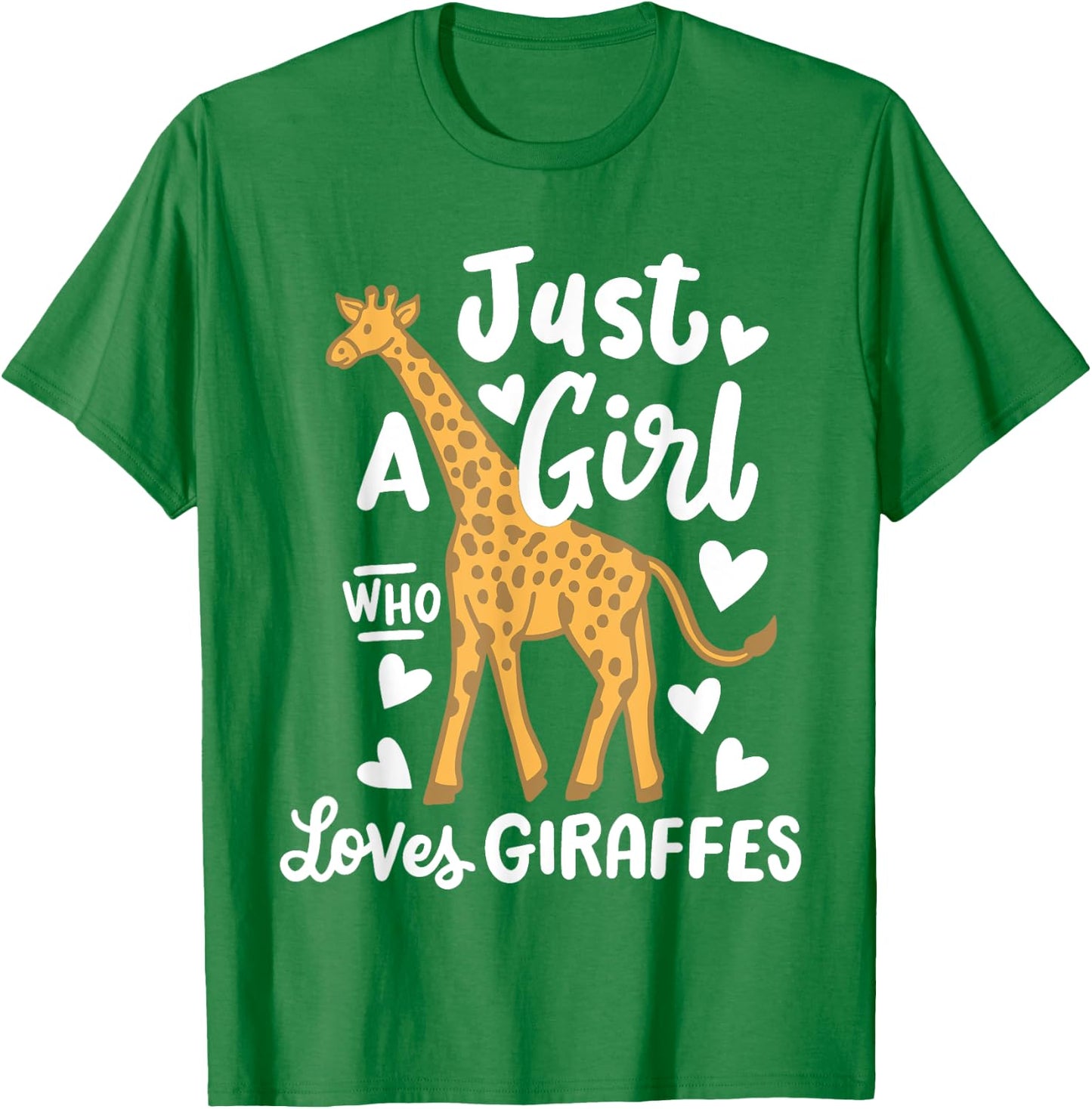 Giraffe Just a Girl Who Loves Giraffes T-Shirt - T-Shirt | Irish Green