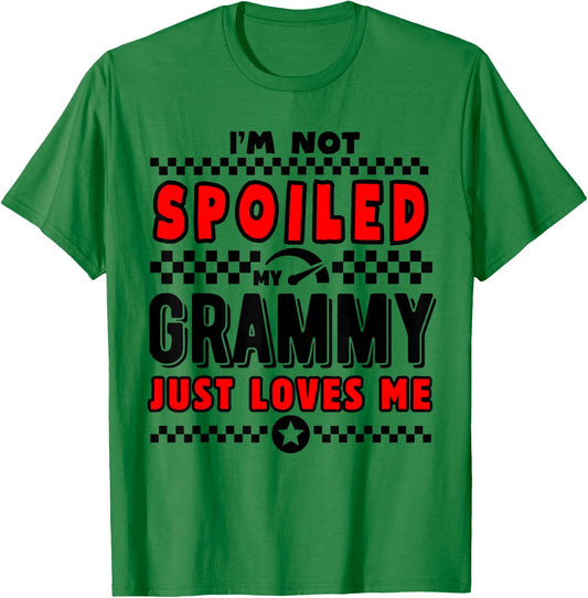 I'm Not Spoiled My Grammy Just Loves Me Team Kids Matching T-Shirt - T-Shirt | Irish Green