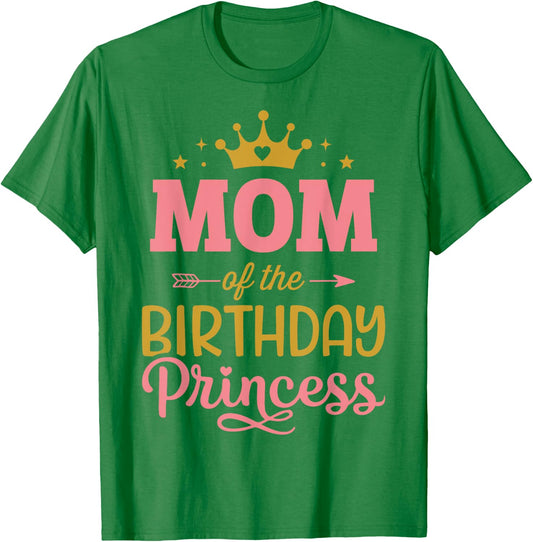 Mom of the birthday princess girl matching family party T-Shirt - T-Shirt | Irish Green