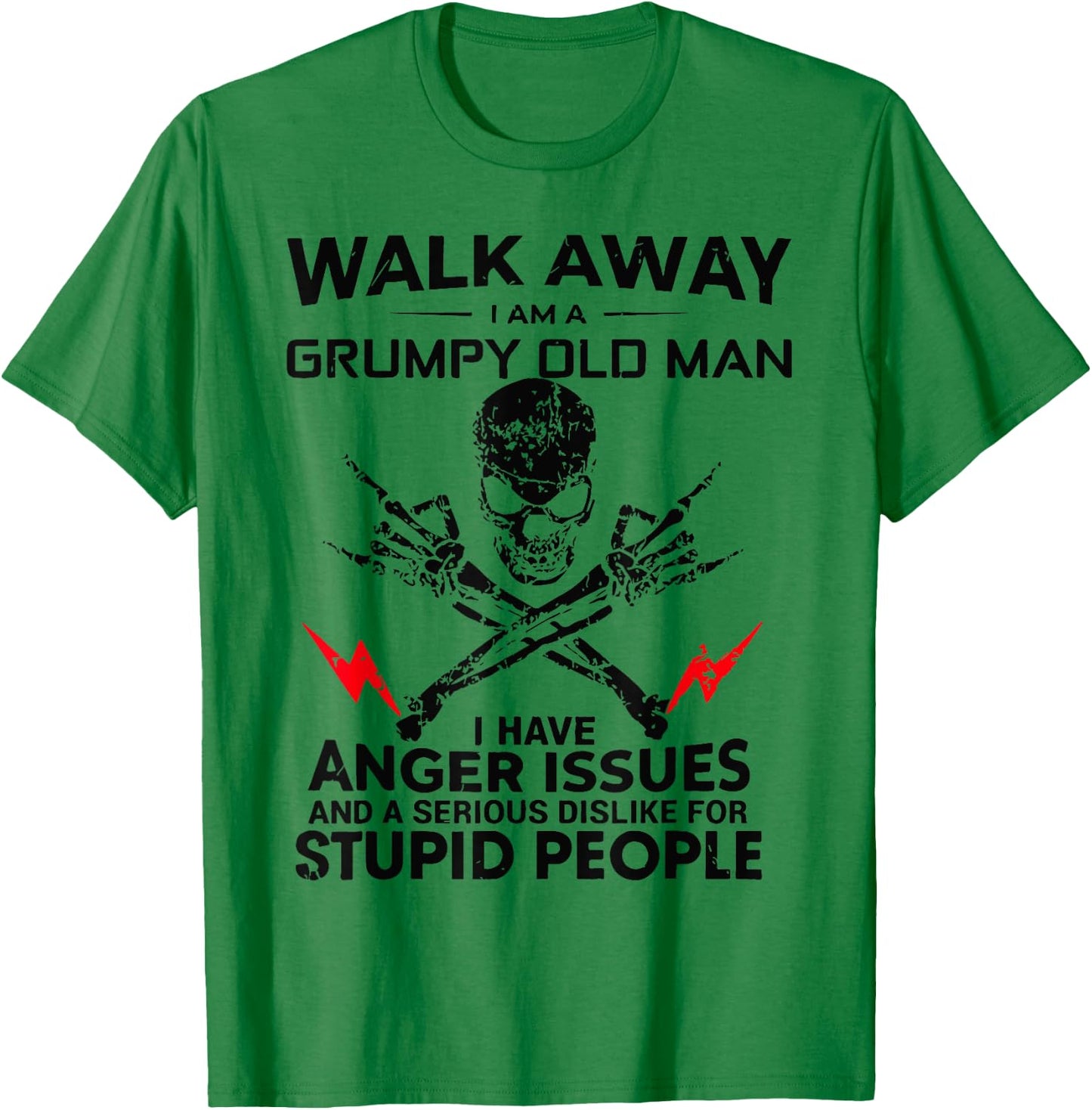Walk Away I Am A Grumpy Old Man T-Shirt - T-Shirt | Irish Green
