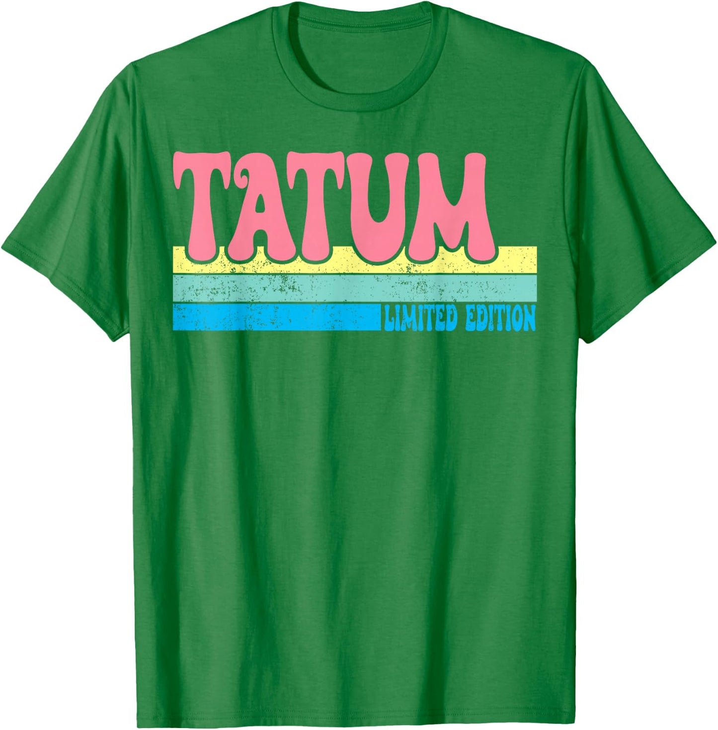 TATUM Name Personalized Cute Idea Groovy Women TATUM T-Shirt - T-Shirt | Irish Green