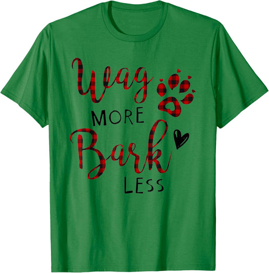Funny Wag More Bark Less T Shirt Gift Men T-Shirt - T-Shirt | Irish Green