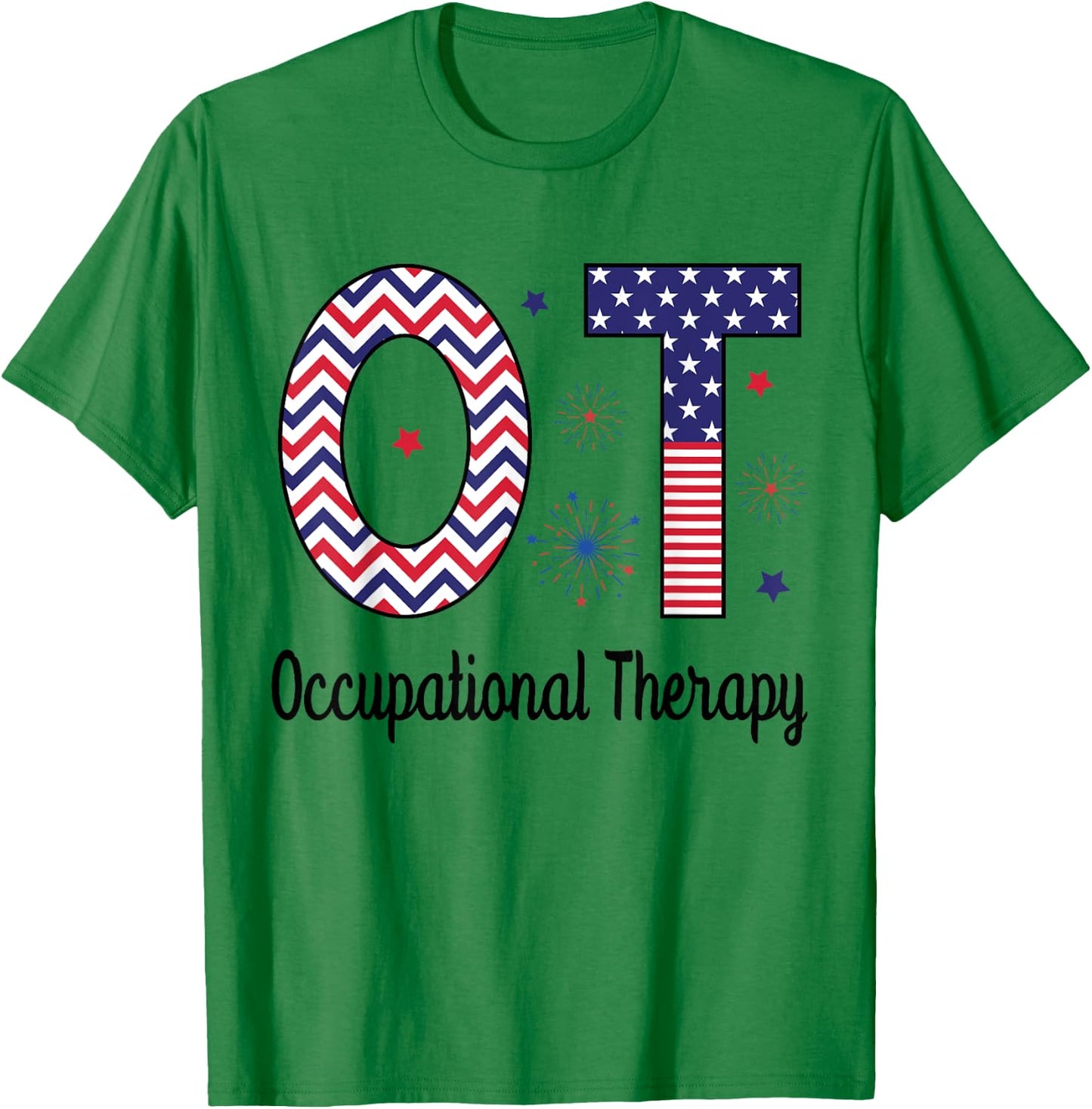 American Occupational Therapy 4th Of July Patriotic OT Men T-Shirt - T-Shirt | Irish Green