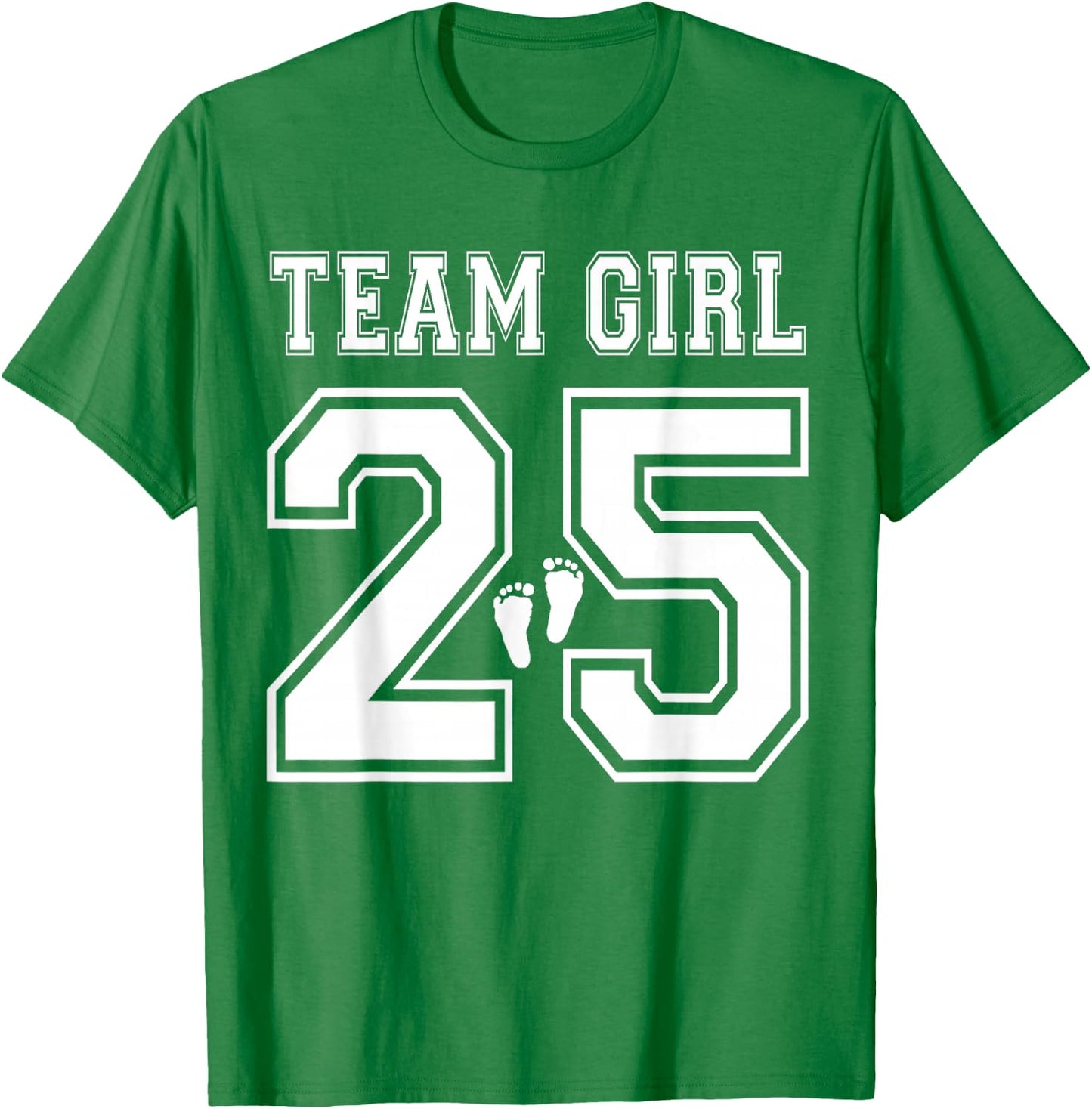 Team Girl 2025 Gender Reveal Girl Baby Shower Adoption T-Shirt - T-Shirt | Irish Green