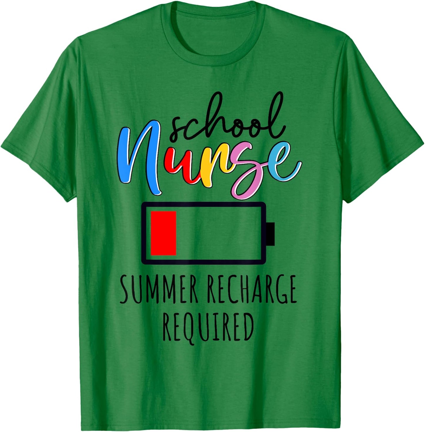 School Nurse Summer Recharge Required Last day of School Women T-Shirt - T-Shirt | Irish Green