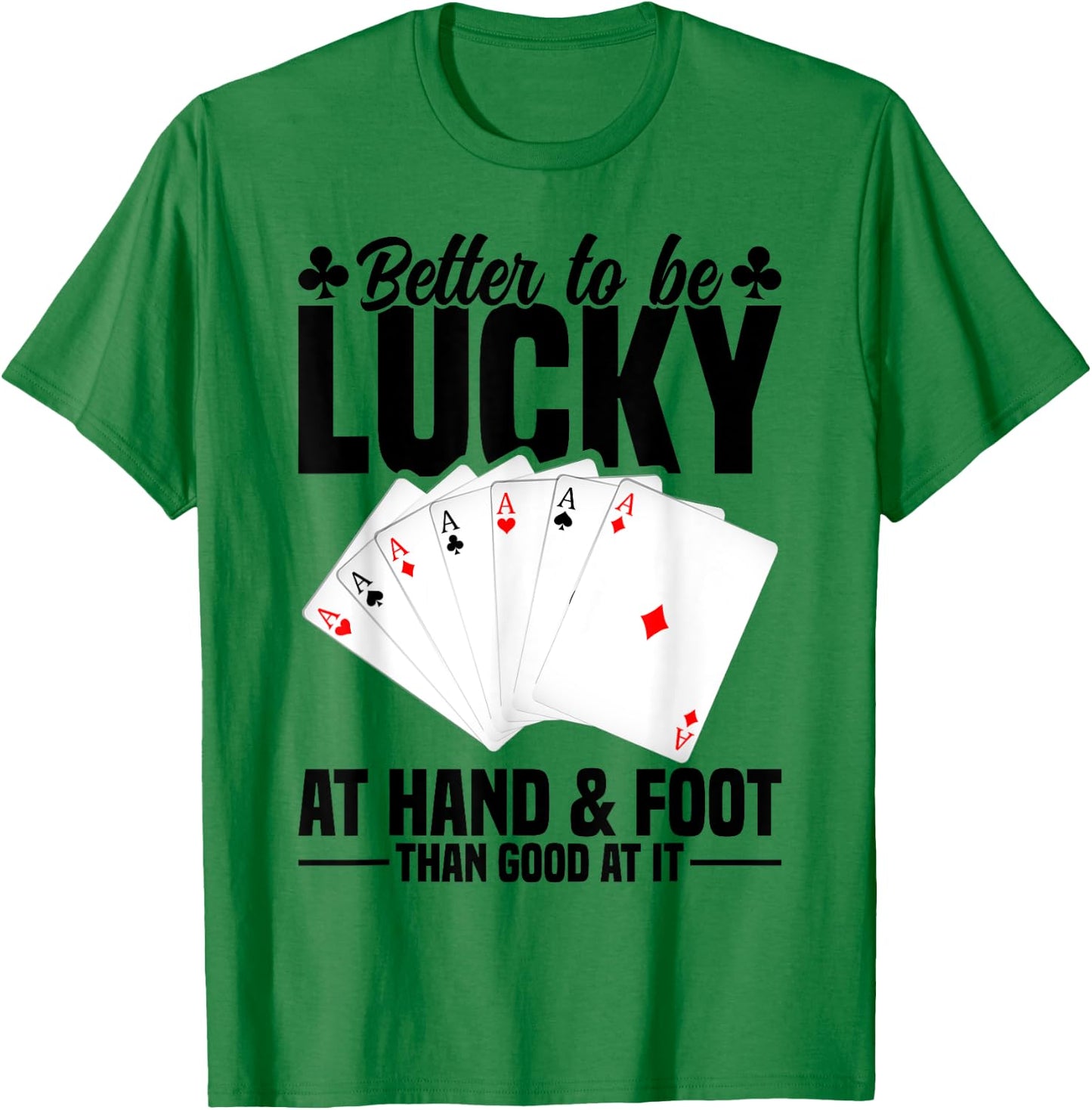 Hand and Foot Playing Cards Game Set Partner Hand Foot T-Shirt - T-Shirt | Irish Green